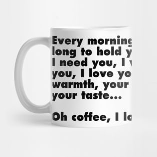 Coffee, I Love You Mug